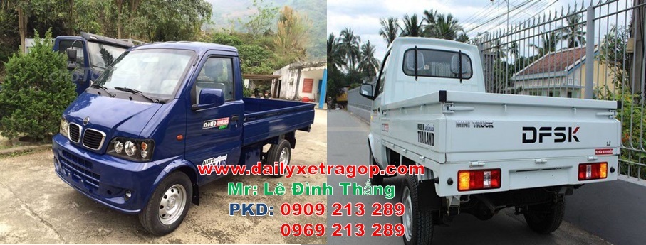 Xe Tải Thái Lan DFSK 990kg Thùng Lững | Xe Tải Thái Lan DFSK 990kg Thùng Lững | Xe Thái Lan 990kg | 0909213289